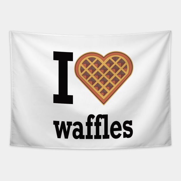 i love waffles Tapestry by weilertsen