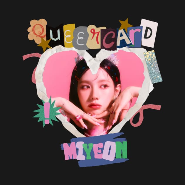 Queencard Miyeon (G)I-dle by wennstore