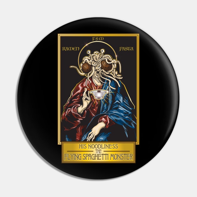 Flying Spaghetti Monster Pin by Pop Art Saints