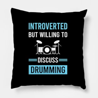 Introverted Drumming Drummer Drum Drums Pillow