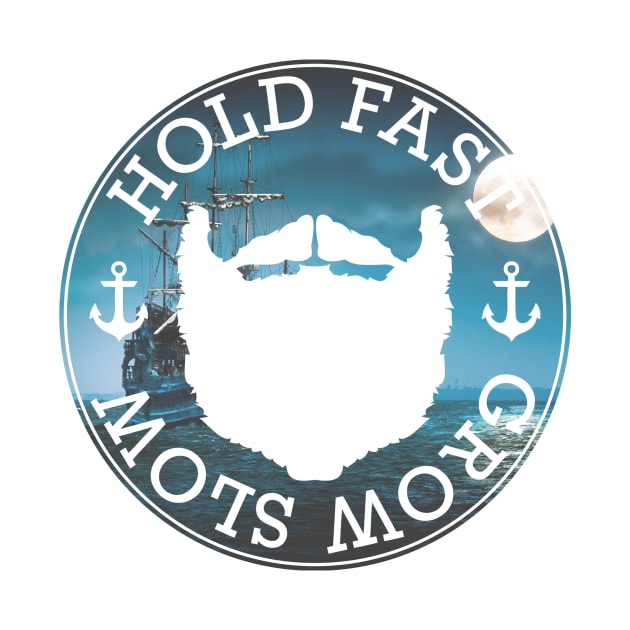 Hold Fast Grow Slow Pirate Beard by Beard