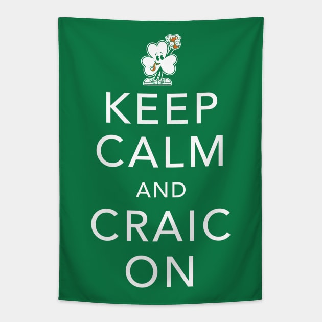 Keep Calm and Craic On - St Paddy's Day - Irish Shamrock Tapestry by Nemons