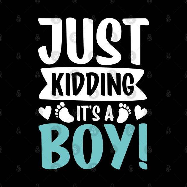 Just Kidding It's a Boy by AngelBeez29