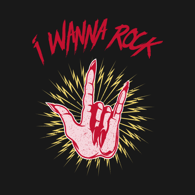 I wanna rock by Vintage Oldschool Apparel 