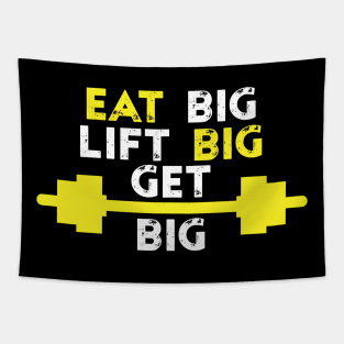 Eat Big Lift Big Get Big - Best Fitness Gifts - Funny Gym Tapestry