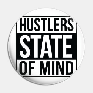 Hustlers State of Mind blk Pin