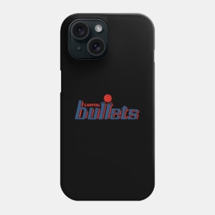 Capital Bullets Basketball Team Phone Case