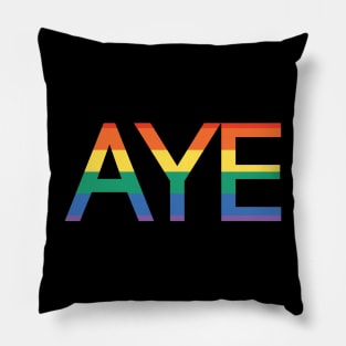 AYE, Scottish Independence Pride Flag Text Slogan Pillow