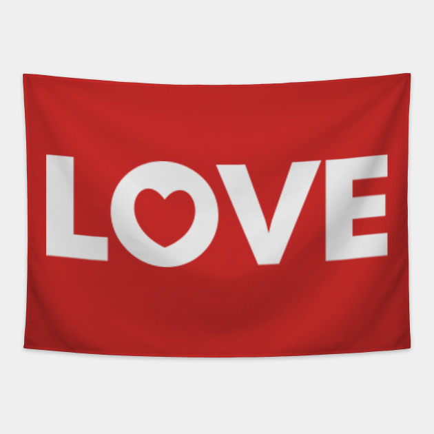 Love Text Love Typography Love Unique Love Quotes Love Text Valentine Day Gift Valentine Day Valentine Gift Valentines Day Gift Ideas Tapestry Teepublic