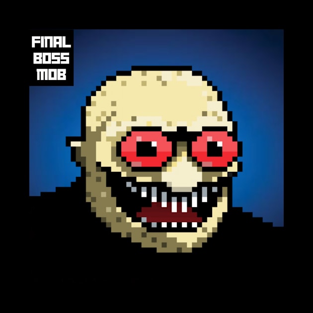 Final Boss Mob #70 by Final Boss Mob