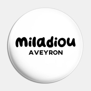 Aveyron France miladiou humour Pin