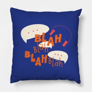 Bla bla bla Pillow