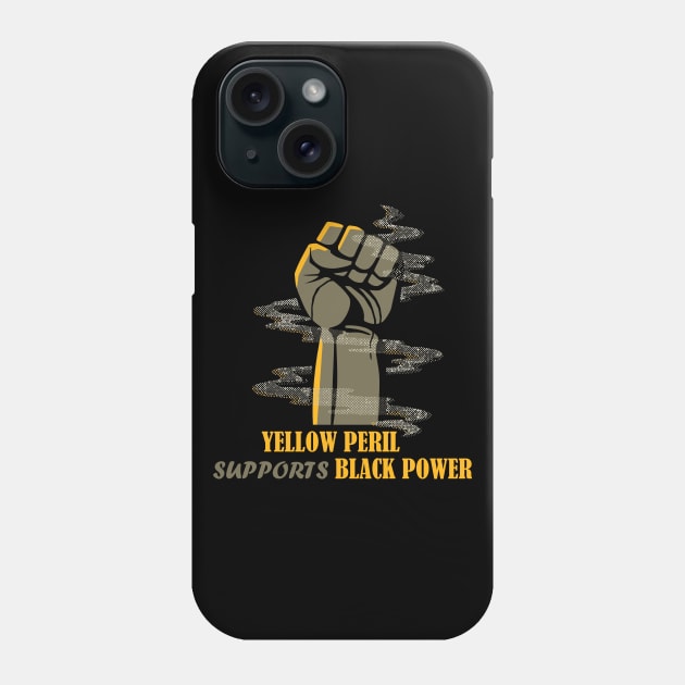 Yellow Peril Supporth Black Power Phone Case by RedLineStore