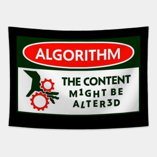 THE CONTENT M1GHT BE ALTERED Tapestry