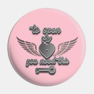 to open my heart you need the key valentines day gift Pin
