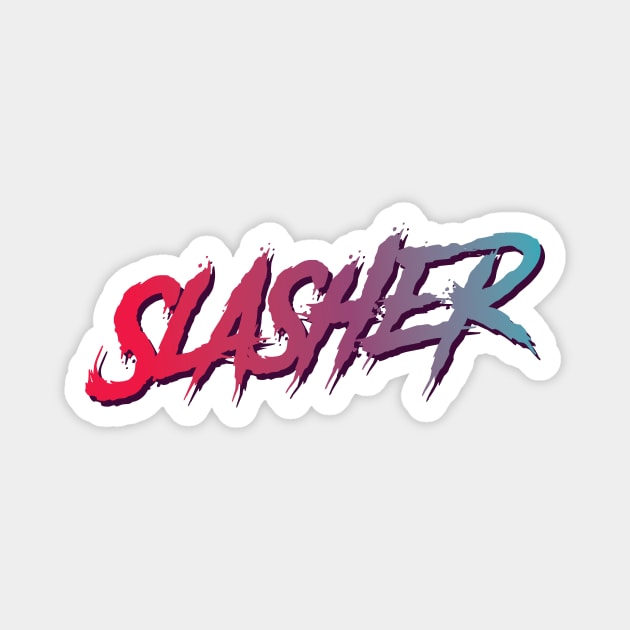 Slasher Typographic Design Magnet by petersarkozi82@gmail.com