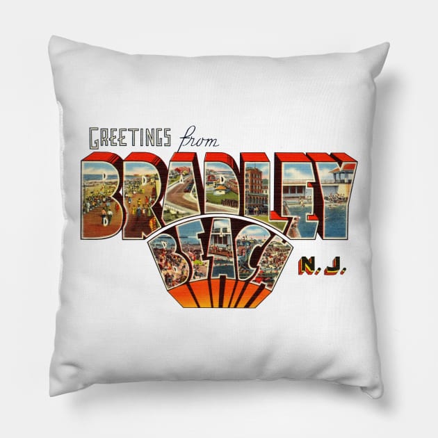 Greetings from Bradley Beach New Jersey Pillow by reapolo