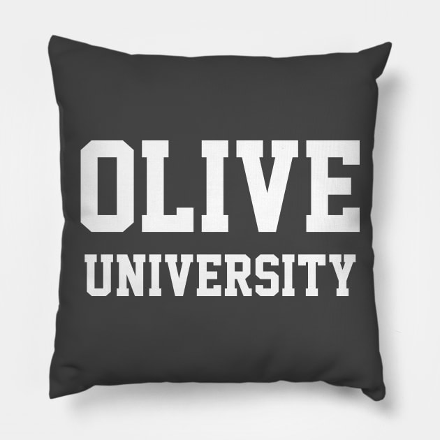 Olive University Pillow by FoodieTees