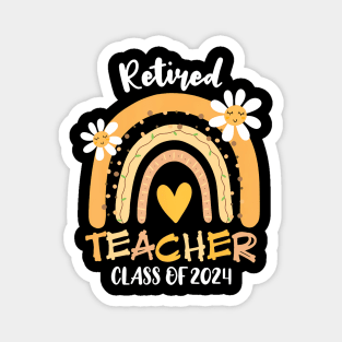 Retired Teacher Class Of 2024 Magnet