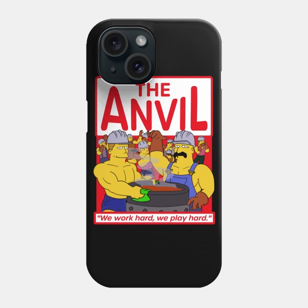 The Gay Steel Mill Anvil - We Work Hard we Play Hard Phone Case by Meta Cortex