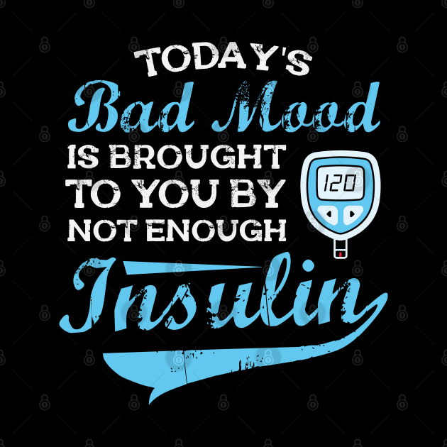 Not Enough Insulin - Funny Diabetic by Depot33