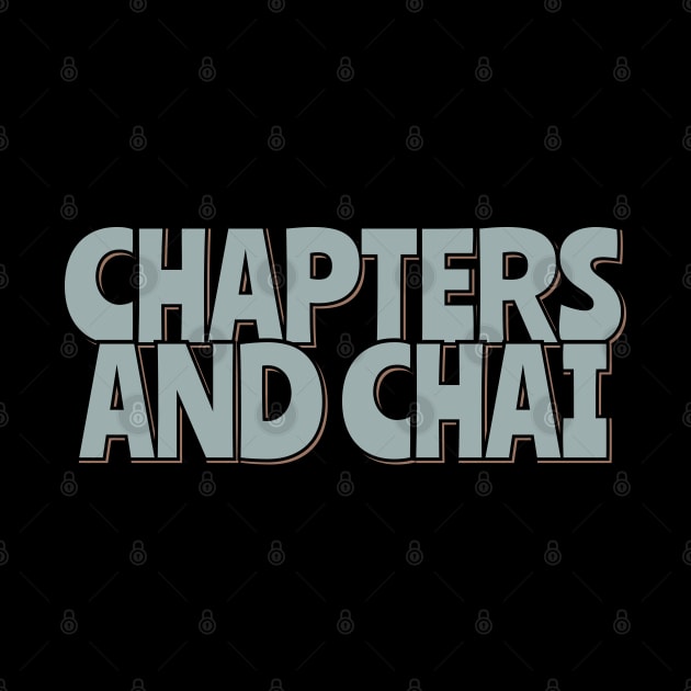 Chapters Chai by ardp13