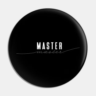 Master - Elegant Minimal Design Pin