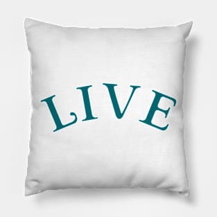 LIVE Pillow