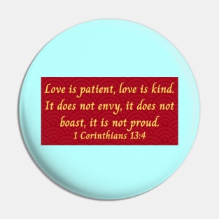 Bible Verse 1 Corinthians 13:4 Pin