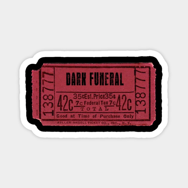 Dark Funeral ticket Magnet by Halloween at Merryvale