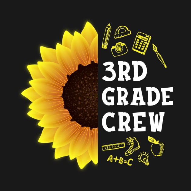 Third grade Crew Shirt First Day Preschool Back to School Sunflower Gift by hardyhtud