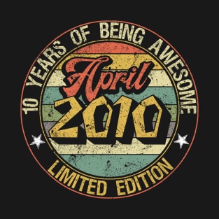 born April 2010 Vintage Gift T-Shirt