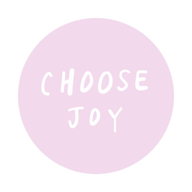 choose joy (3) by weloveart