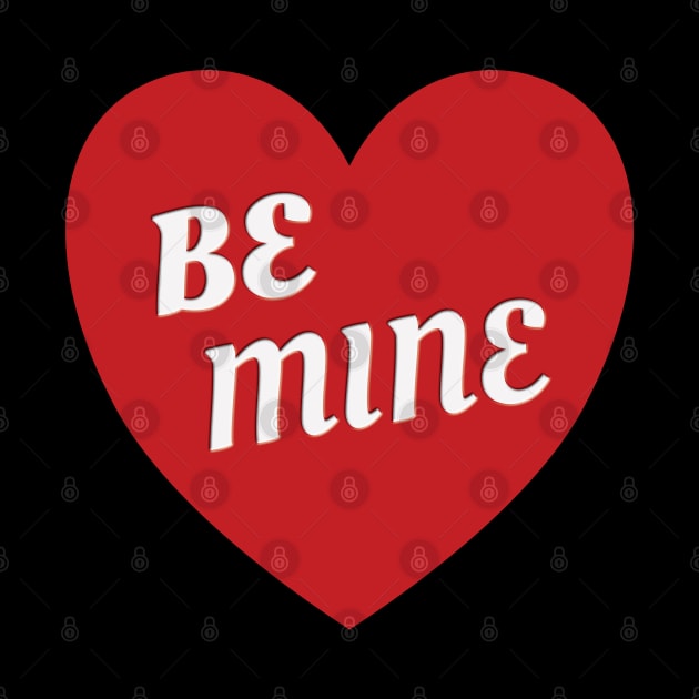 Be Mine Valentine Heart by DPattonPD
