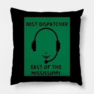 BEST DISPATCHER Pillow