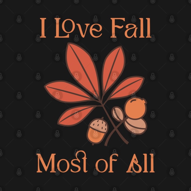 I love fall by Elysian Field Arts