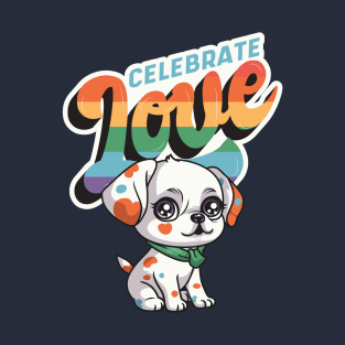 Celebrate Love: Rainbow Puppy Love T-Shirt