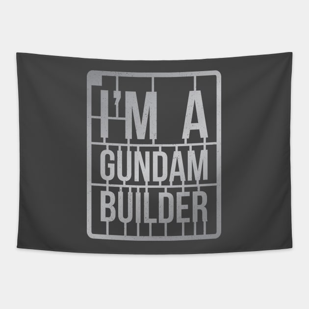 I'M A GUNDAM BUILDER Tapestry by merch.x.wear