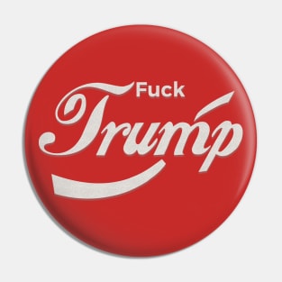 F*ck Trump Pin