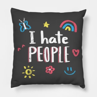 I hate people Pillow