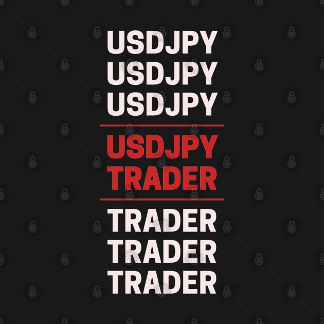 USDJPY True Trader by Trader Shirts