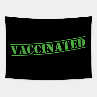 Vaccinated Check covid 2021 Tapestry