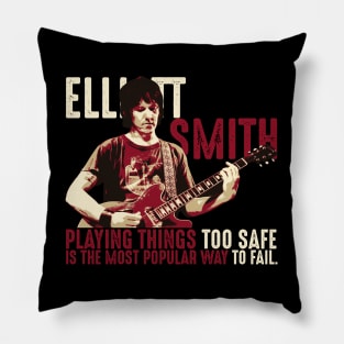 Elliott Smith Quote Pillow