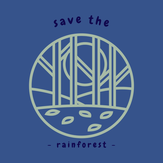 Save the Rain forest ! by ForEngineer