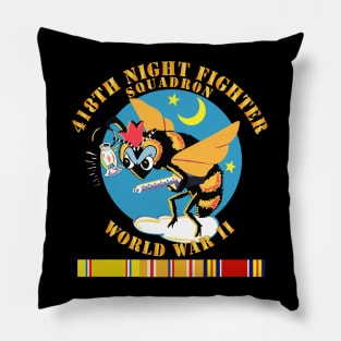 AAC - 418th Night Fighter Squadron - WWII w SVC Pillow