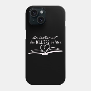 un lecteur vit des milliers de vie Phone Case