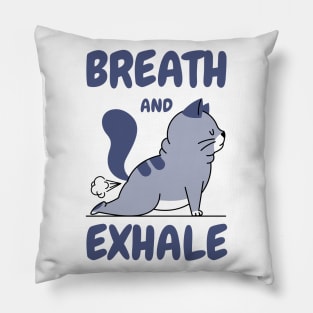 Breath and exhale Pillow