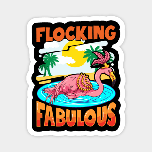 Cute Flocking Fabulous Flamingo Confidence Pun Magnet