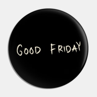 Good Friday Pin