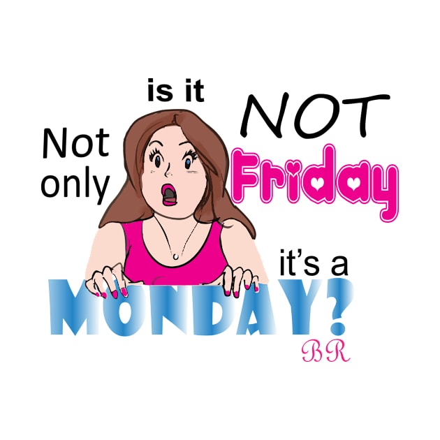 It's a Monday by barbie613